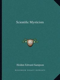 Cover image for Scientific Mysticism