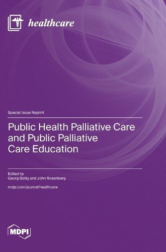 Cover image for Public Health Palliative Care and Public Palliative Care Education