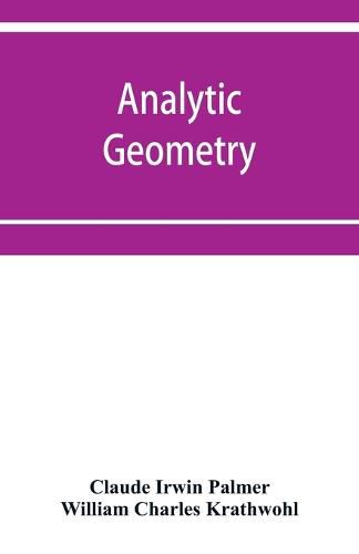 Cover image for Analytic geometry, with introductory chapter on the calculus