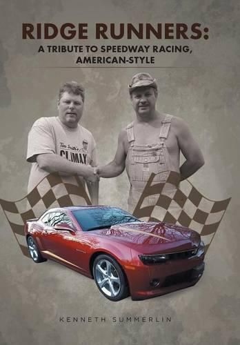 Cover image for Ridge Runners: A Tribute to Speedway Racing, American-Style