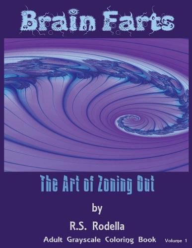 Cover image for Brain Farts: The Art of Zoning Out