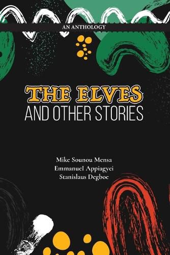 The Elves And Other Stories