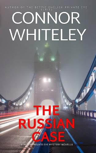 Cover image for The Russian Case: A Bettie Private Eye Mystery Novella