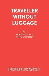 Cover image for Traveller without Luggage