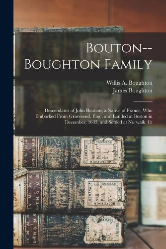 Bouton--Boughton Family