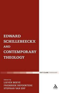 Cover image for Edward Schillebeeckx and Contemporary Theology