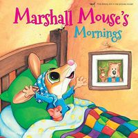 Cover image for Marshall Mouse Every Morning / Marshall Mouse Every Night