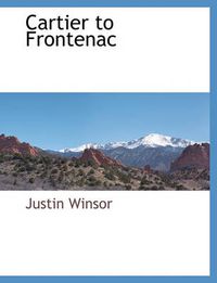 Cover image for Cartier to Frontenac