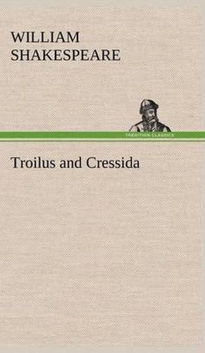 Cover image for Troilus and Cressida