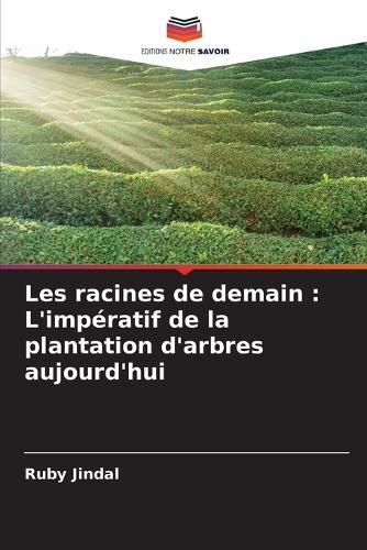 Cover image for Les racines de demain