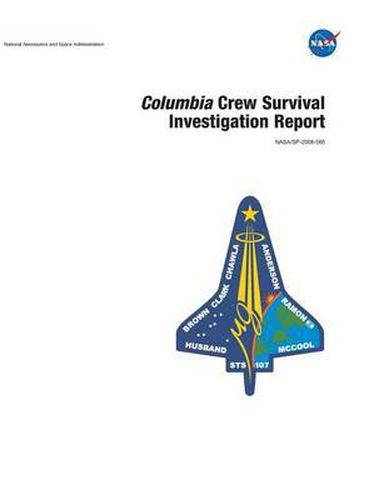 Cover image for Columbia Crew Survival Investigation Report