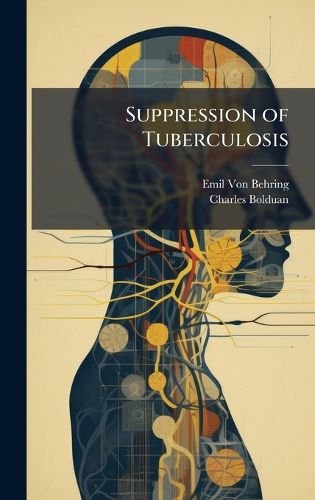 Cover image for Suppression of Tuberculosis