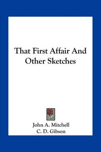 Cover image for That First Affair and Other Sketches