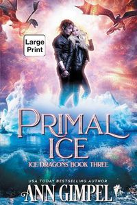 Cover image for Primal Ice: Paranormal Fantasy
