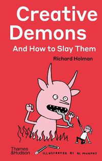 Cover image for Creative Demons and How to Slay Them