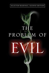 Cover image for The Problem of Evil: Selected Readings, Second Edition