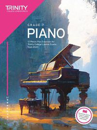 Cover image for Trinity College London Piano Exam Pieces Plus Exercises from 2023: Grade 7