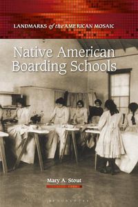 Cover image for Native American Boarding Schools