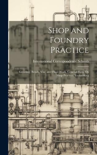 Cover image for Shop and Foundry Practice