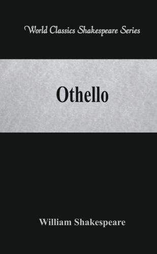 Cover image for Othello: (World Classics Shakespeare Series)