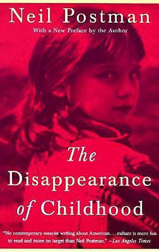 Cover image for The Disappearance of Childhood