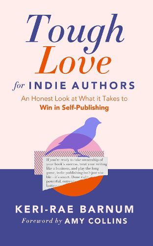 Cover image for Tough Love for Indie Authors