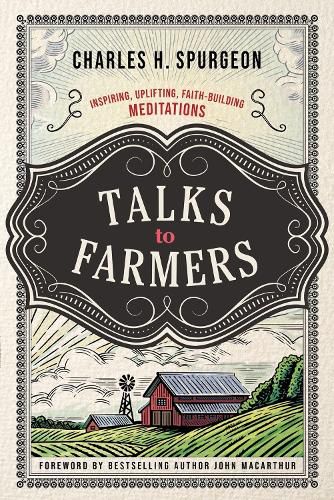 Cover image for Talks to Farmers: Inspiring, Uplifting, Faith-Building Meditations
