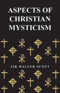 Cover image for Aspects of Christian Mysticism