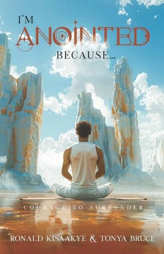 Cover image for I'm Anointed Because...