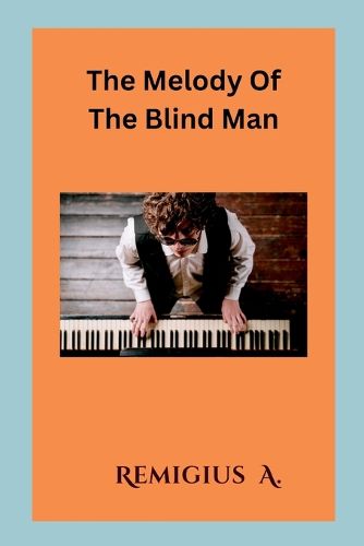 Cover image for The Melody Of The Blind Man