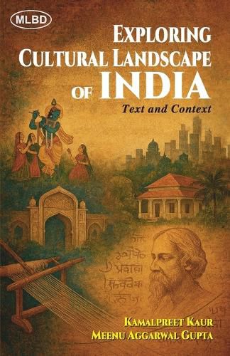 Cover image for Exploring Cultural Landscape of India: Text and Context (Edition1st)