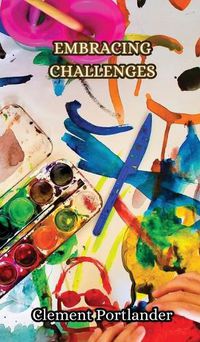 Cover image for Embracing Challenges