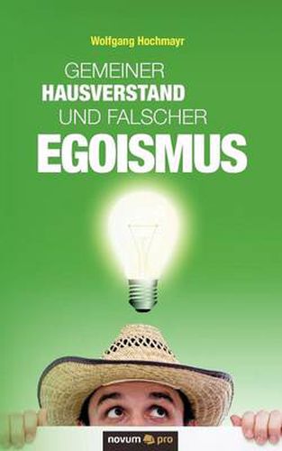 Cover image for Gemeiner Hausverstand und falscher Egoismus