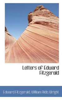 Cover image for Letters of Edward Fitzgerald