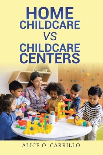 Cover image for Home Childcare vs Childcare Centers