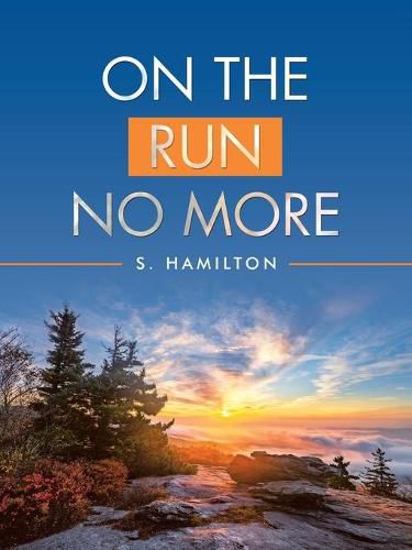 Cover image for On the Run No More