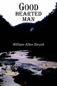 Cover image for Good Hearted Man