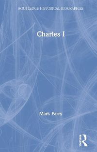 Cover image for Charles I