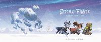 Cover image for Snow Fight: A Warcraft Tale