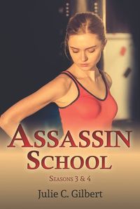 Cover image for Assassin School Seasons 3 and 4