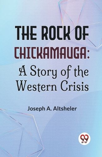 Cover image for The Rock of Chickamauga