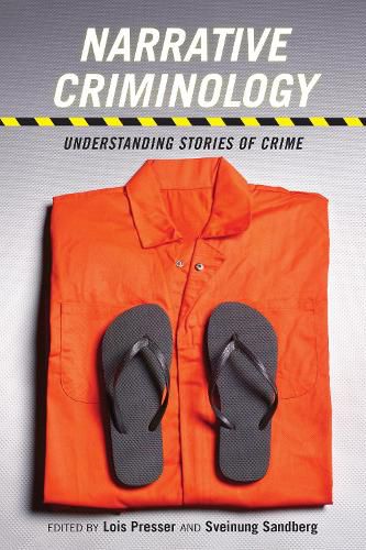 Cover image for Narrative Criminology: Understanding Stories of Crime