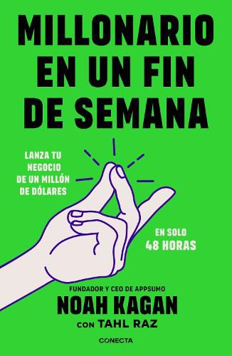 Cover image for Millonario en un fin de semana / Million Dollar Weekend: The Surprisingly Simple Way to Launch a 7-Figure Business in 48 Hours