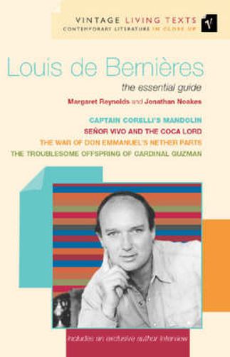 Louis De Bernieres: The Essential Guide