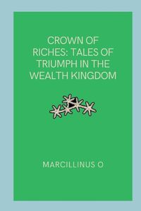 Cover image for Crown of Riches