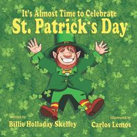 Cover image for It's Almost Time to Celebrate St. Patrick's Day