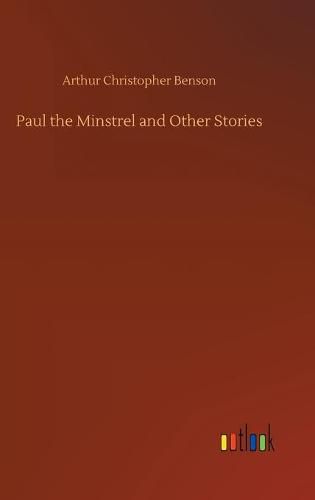 Cover image for Paul the Minstrel and Other Stories
