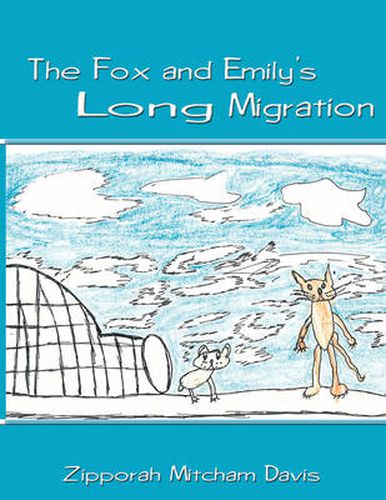 Cover image for The Fox and Emily's Long Migration