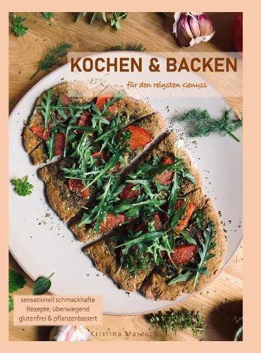 Kochen & Backen fur den reinsten Genuss