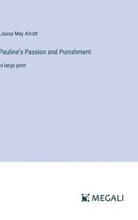 Cover image for Pauline's Passion and Punishment